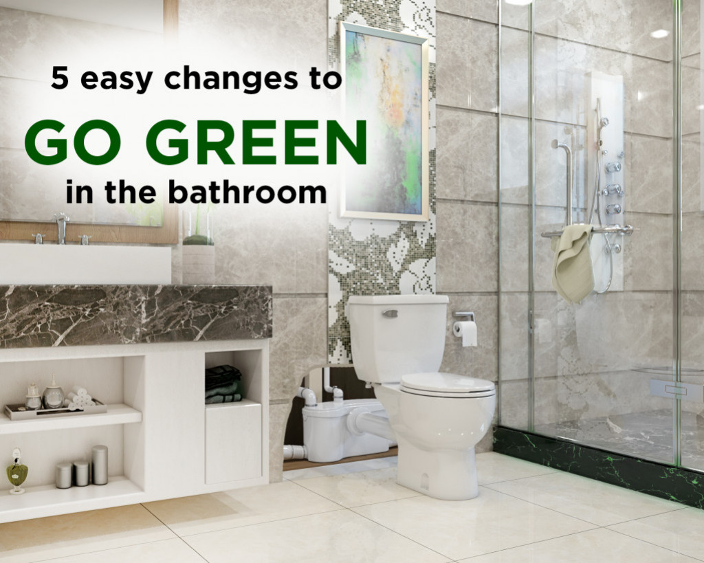 Five ways to go green in your bathroom